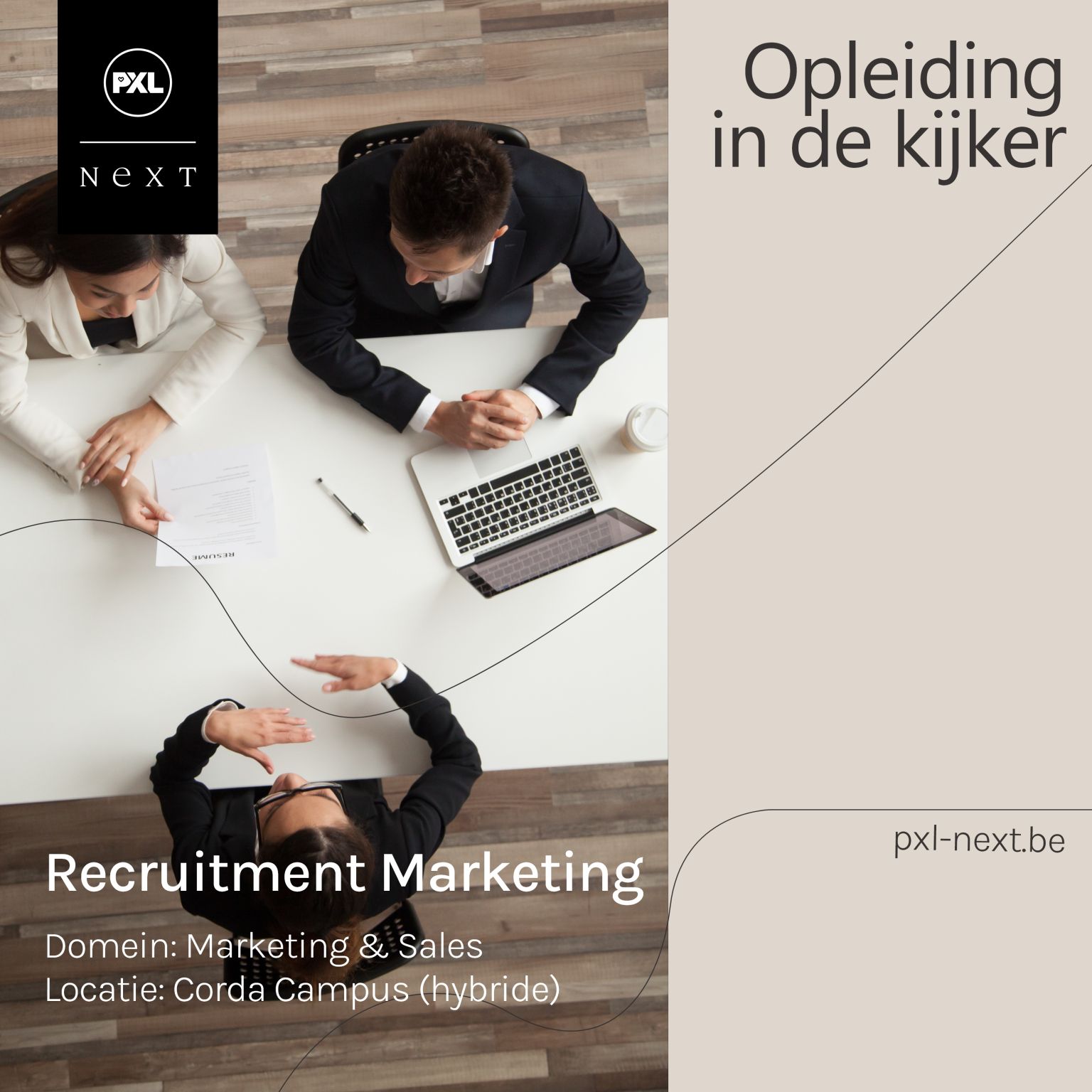 Recruitment Marketing (PXL-NeXT)
